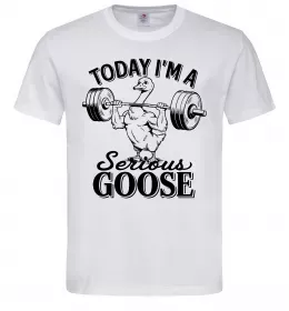 Чоловіча футболка Today i`m a serious goose Білий фото