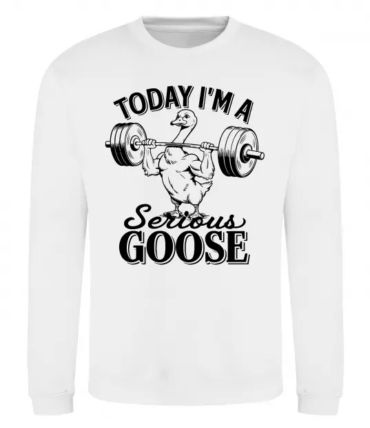 Світшот Today i`m a serious goose Білий фото