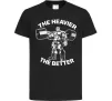 Дитяча футболка The heavier the better Чорний фото