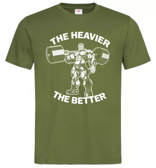 Чоловіча футболка The heavier the better Оливковий фото