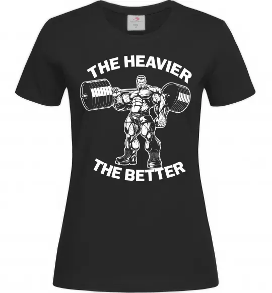 Жіноча футболка The heavier the better Чорний фото