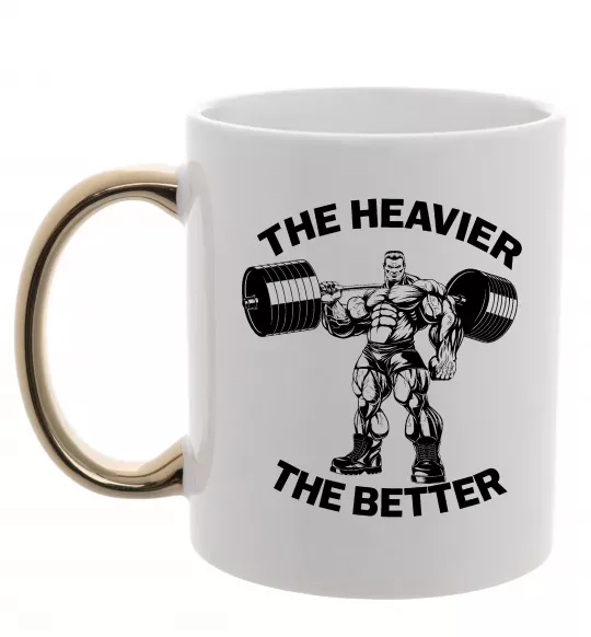 Чашка з кольоровою ручкою The heavier the better Золото фото