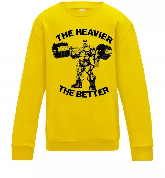 Детский Свитшот The heavier the better Солнечно желтый фото