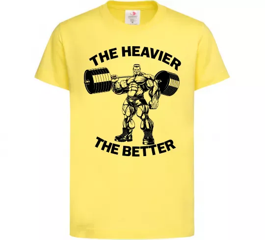 Дитяча футболка The heavier the better Лимонний фото