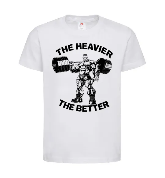 Детская футболка The heavier the better Белый фото