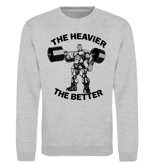 Світшот The heavier the better Сірий меланж фото