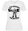 Жіноча футболка The heavier the better Білий фото