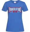 Женская футболка Powerlifting Ярко-синий фото