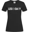 Женская футболка Legendary Черный фото
