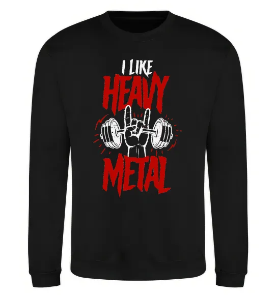 Свитшот I like heavy metal Черный фото