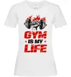 Жіноча футболка Gym is my life Білий фото