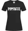 Женская футболка Dominate Черный фото