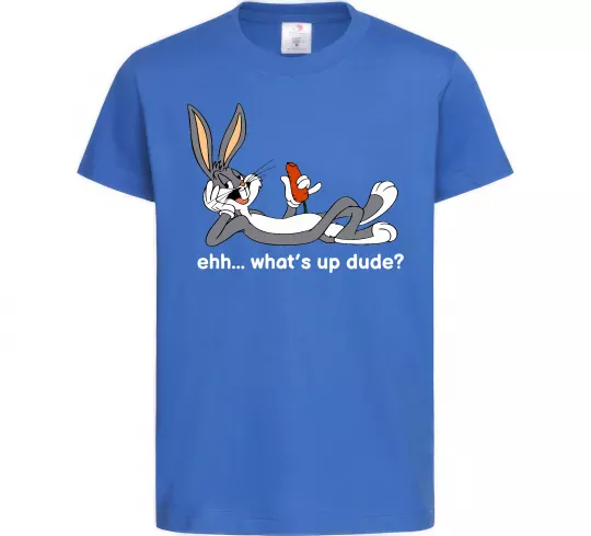 Детская футболка Whats up dude? Bugs Ярко-синий фото