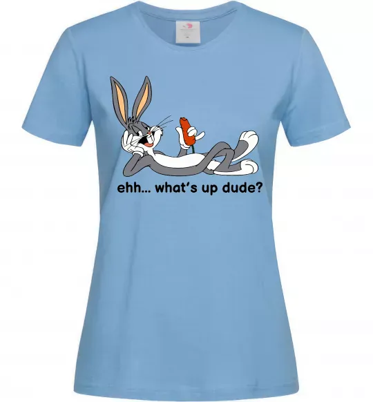 Женская футболка Whats up dude? Bugs Голубой фото