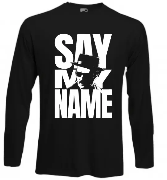 Лонгслив Say my name пуститися берега Черный фото