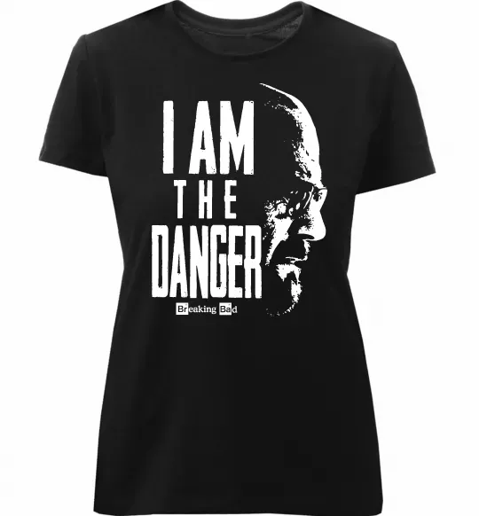 Женская премиум футболка I am the danger Breaking Bad Черный фото