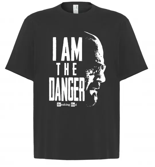 Футболка Оверсайз I am the danger Breaking Bad Черный фото