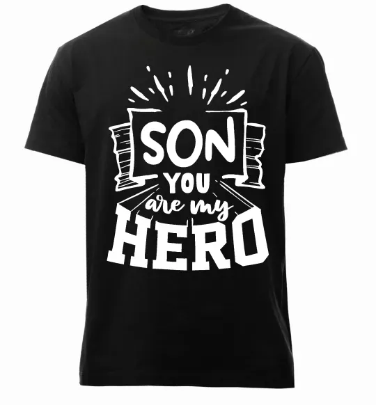 Чоловіча преміум футболка Son you are my hero Чорний фото