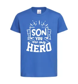 Детская футболка Son you are my hero Ярко-синий фото