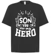 Футболка Оверсайз Son you are my hero Чорний фото