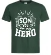 Чоловіча футболка Son you are my hero Темно-зелений фото
