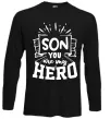 Лонгслив Son you are my hero Черный фото