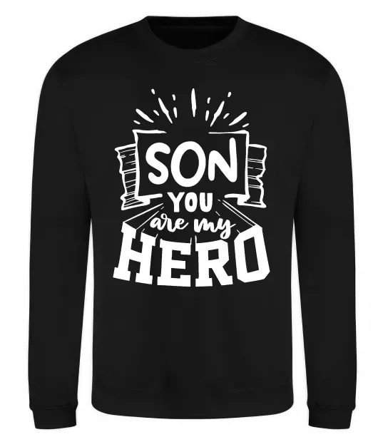 Свитшот Son you are my hero Черный фото