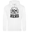 Мужская толстовка (худи) Son you are my hero Белый фото