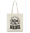 Эко-сумка Son you are my hero Бежевый фото