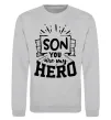 Світшот Son you are my hero Сірий меланж фото