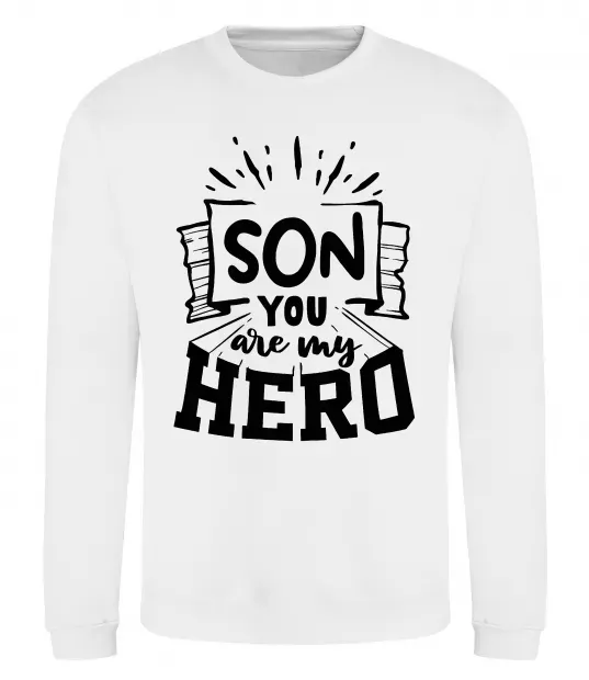 Свитшот Son you are my hero Белый фото