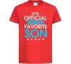 Детская футболка Official favorite son Красный фото