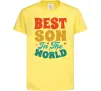 Детская футболка Best son in the world colors Лимонный фото