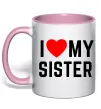 Чашка с цветной ручкой I love my sister Нежно розовый фото
