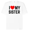 Футболка Оверсайз I love my sister Белый фото