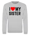 Свитшот I love my sister Серый меланж фото