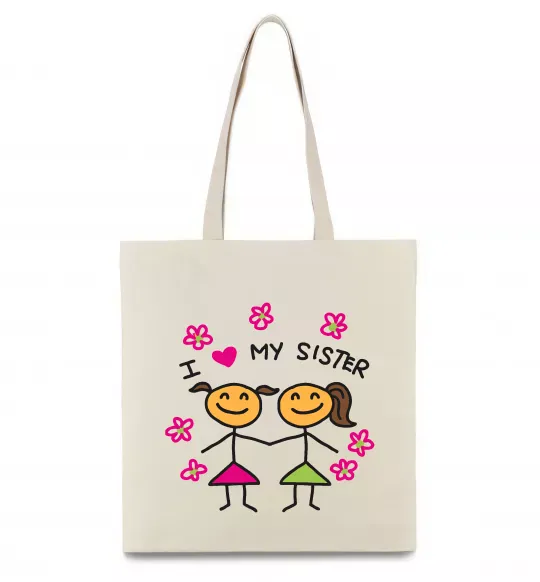 Еко-сумка I love my sister малюнок Бежевий фото