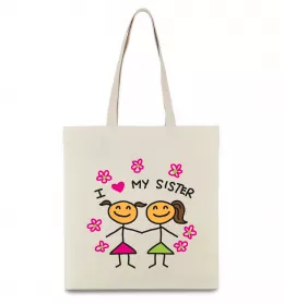 Еко-сумка I love my sister малюнок Бежевий фото