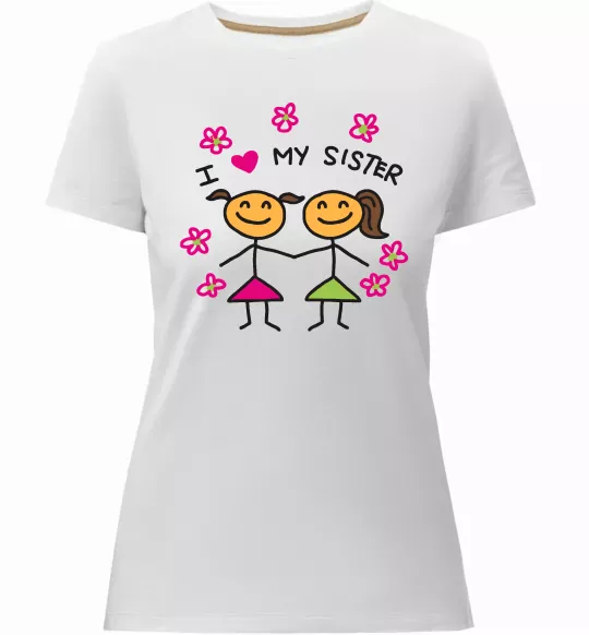Женская премиум футболка I love my sister малюнок Белый фото