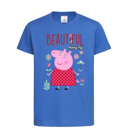 Детская футболка Beatiful mummy pig Ярко-синий фото