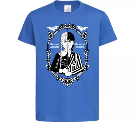 Детская футболка Wednesday once an Addams always an Addams Ярко-синий фото