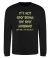 Свитшот Not easy being the best husband Черный фото