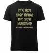 Мужская премиум футболка Not easy being the best husband Черный фото