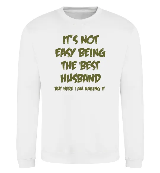 Свитшот Not easy being the best husband Белый фото