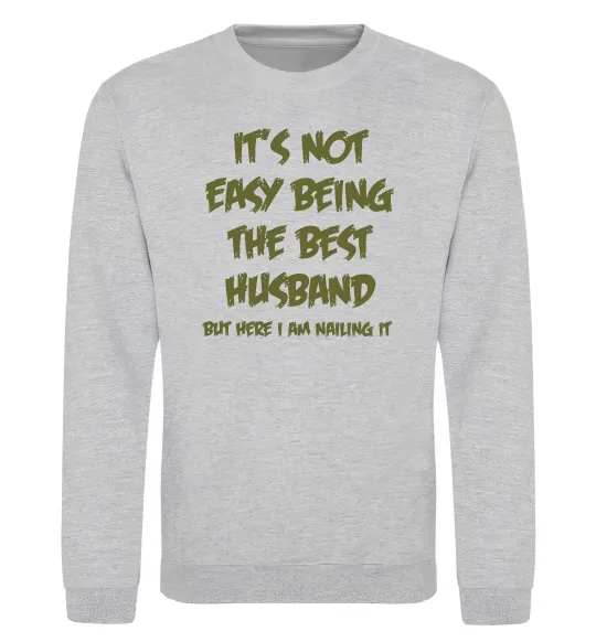 Свитшот Not easy being the best husband Серый меланж фото