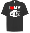 Футболка Оверсайз Love my wife Черный Футболка Оверсайз Love my wife Черный фото