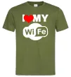 Чоловіча футболка Love my wife Оливковий фото