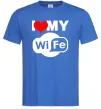 Чоловіча футболка Love my wife Яскраво-синій фото