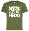 Мужская футболка Husband father hero Оливковый фото