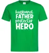 Мужская футболка Husband father hero Зеленый фото